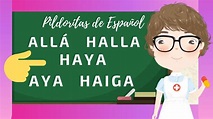 Allá, haya, halla 🎒USO CORRECTO🎒 para niños 😂 MUY FACIL - YouTube