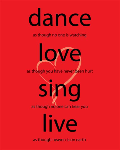 dance like no one is watching great quotes quotes to live by poems about life