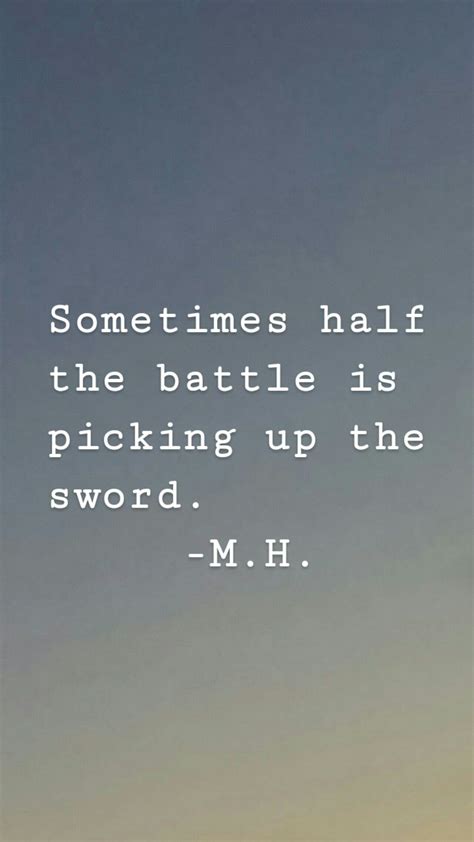 《sometimes Half The Battle Is Picking Up The Sword》 Mh Fighting