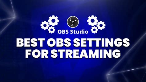 OBS Settings For Flawless Streaming Hexeum