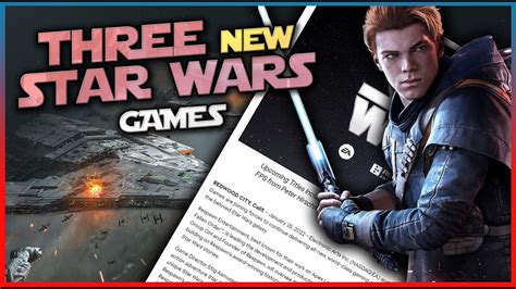 Three New Ea Star Wars Games And No Battlefront 3 Youtube