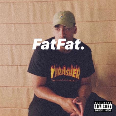 Fatfat Album By Kelso Spotify