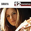 12 Favoritas: Soraya: Amazon.es: Música