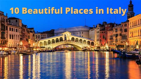 10 Beautiful Places In Italy Youtube