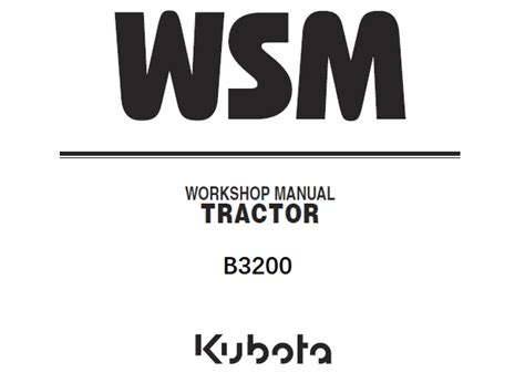 Kubota B3200 Tractor Workshop Manual Service Manual Download