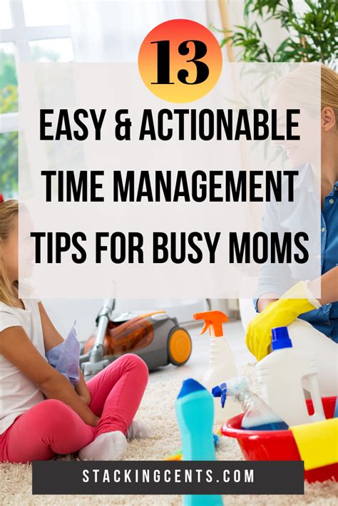 Time Management Tips For Moms Stacking Cents Time Management Tips