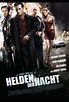 Helden der Nacht – We Own the Night (2007) | Film, Trailer, Kritik