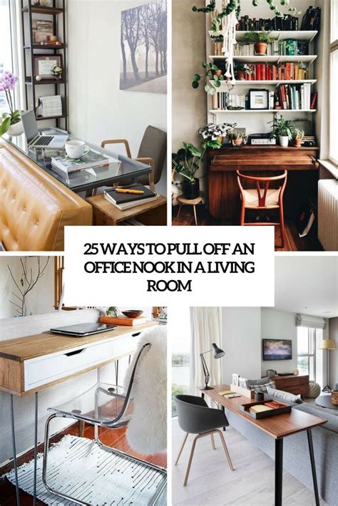 Ways To Pull Off An Office Nook In A Living Room Cover