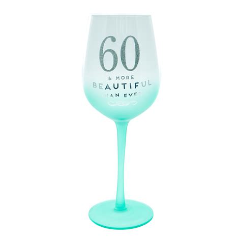 buy 60th birthday wine glass more beautiful than ever for gbp 4 99 card factory uk