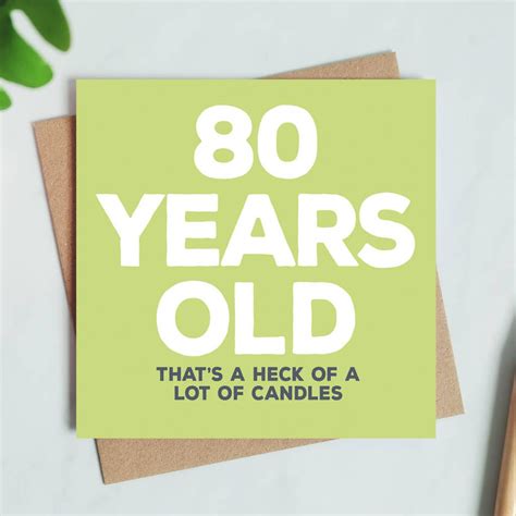 80 Years Old Birthday Card In 2021 80th Birthday Cards 18th Birthday