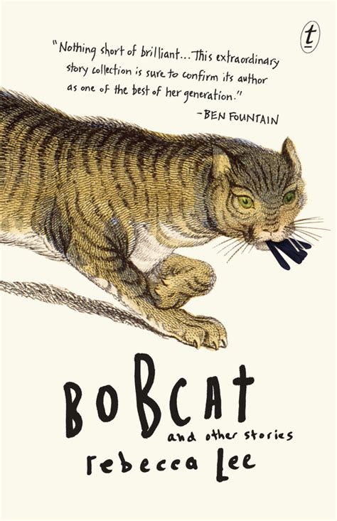 Text Publishing — Bobcat And Other Stories Book By Rebecca Lee