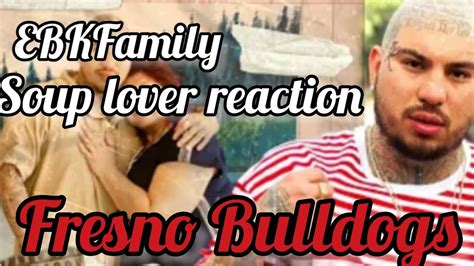 Reaction on Legend Loks Fresno Bulldog /soup 🍲 lover - YouTube