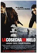 La cosecha de hielo - Película 2004 - SensaCine.com