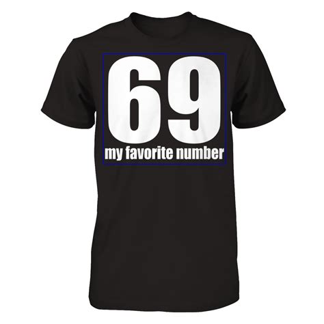69 My Favorite Number Gildan Short Sleeve Tee Represent