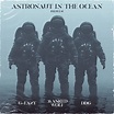 masked wolf ft. G-Eazy & DDG - astronaut in the ocean Lyrics | LyricsFa.com
