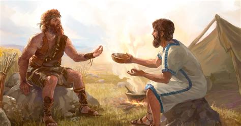 Daily Devotional On Faith Hope And Love Jacob And Esau