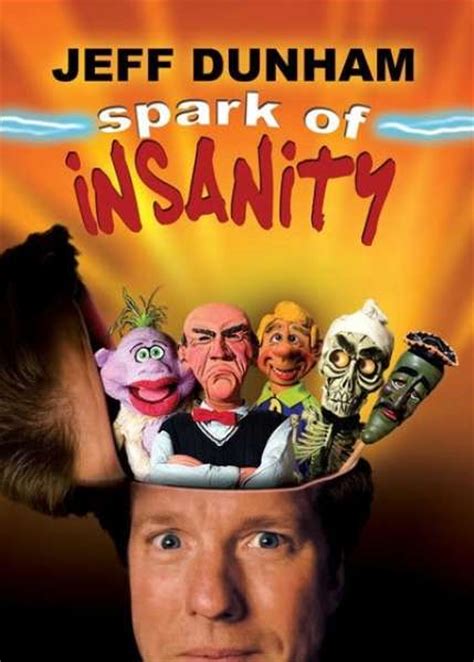 Jeff Dunham Spark Of Insanity Dvd Zavvi
