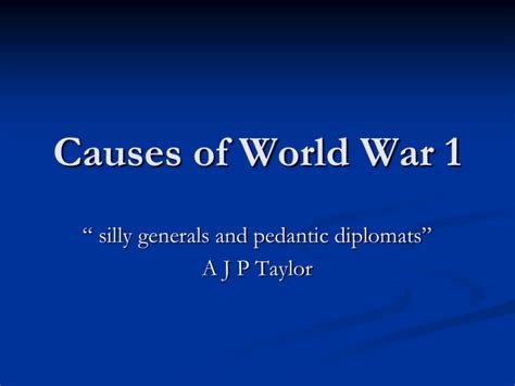 Causes Of World War 1