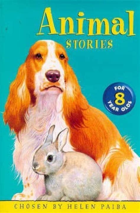 Animal Stories For 8 Year Olds Buy Animal Stories For 8 Year Olds By