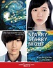 Trailer de Starry Starry Night. Un drama con un toque magico. ~ El Pozo ...