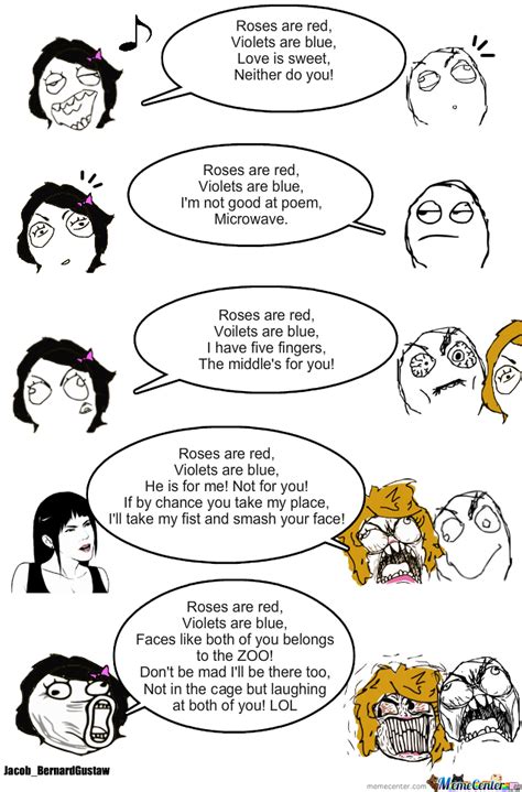 Pin roses are red violets blue thefunnyplanet funny. Roses Are Red, Violets Are Blue by BernardGustaw - Meme Center
