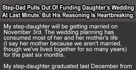 step dad pulls out of funding daughter s wedding at last minute but his reasoning is