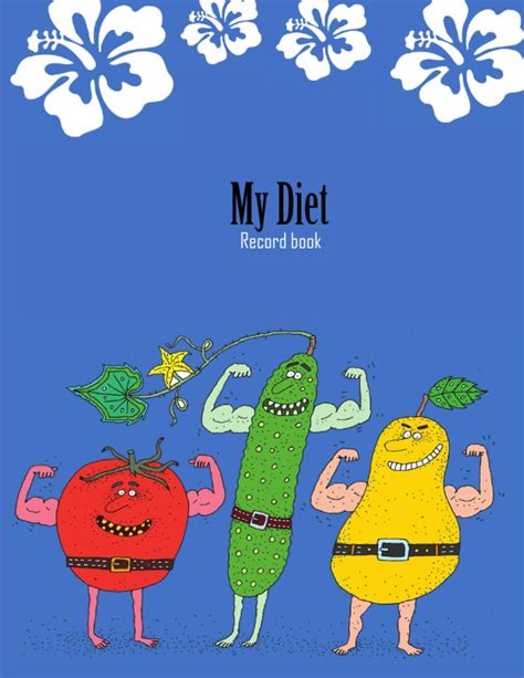 My Diet Record Book A Daily Log For Tracking Meal And Exercise And