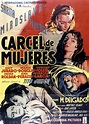 Cárcel de mujeres (1951) - IMDb