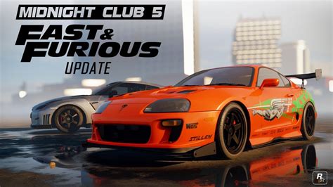 Midnight Club 5 Fast And Furious Update Youtube
