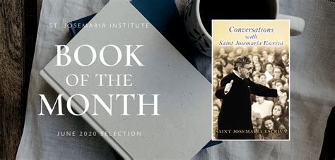 Book Of The Month June St Josemaria Institute