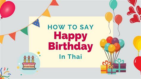 How To Say ‘happy Birthday In Thai Lingalot