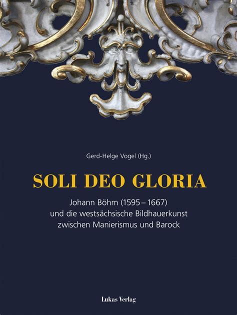 Soli Deo Gloria Lukas Verlag