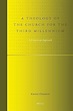A Theology of the Church for the Third Millennium by Kenan Osborne ...