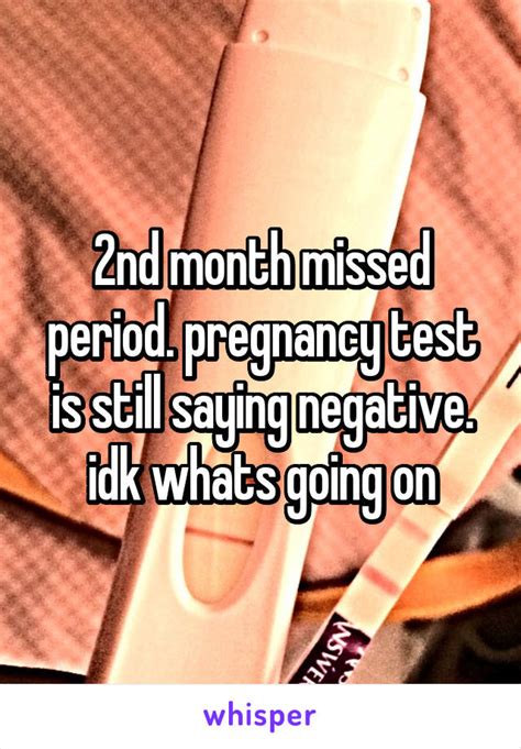 2 Month Late Period Negative Pregnancy Test Pregnancy Test