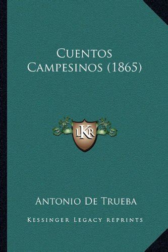 Bioradipect Cuentos Campesinos 1865 Libro Antonio De Trueba Pdf