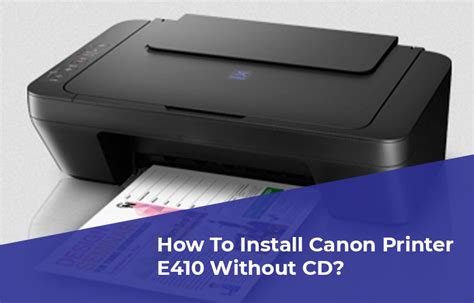 Cara Mengatasi Masalah Instalasi Printer Canon E410