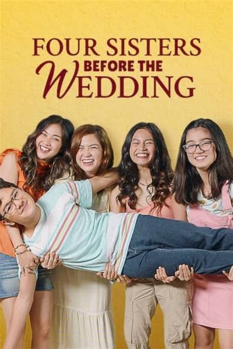 Four Sisters Before The Wedding 2020 — The Movie Database Tmdb