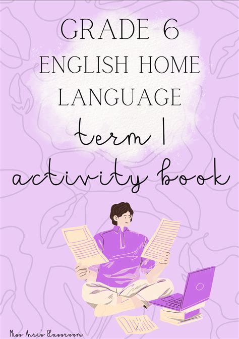 Grade 6 English Home Language Term 1 Activity Book 2022