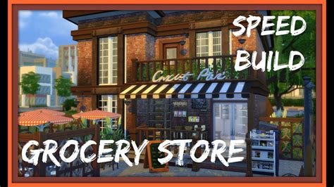 Sims 4 Speed Build Grocery Store Youtube