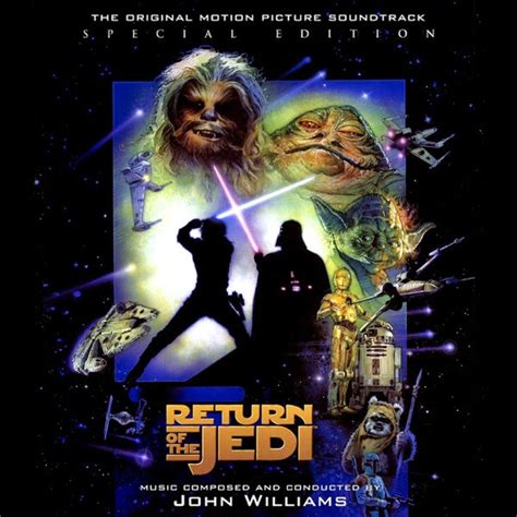 Return Of The Jedi The Original Motion Picture Soundtrack De John