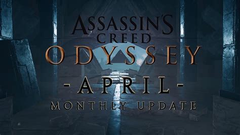 Este Mes En Assassin S Creed Odyssey Actualizaci N De Abril De