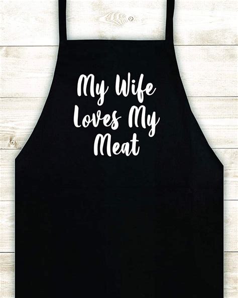 My Wife Loves My Meat Apron Custom Design Heat Press Bbq Cook Etsy