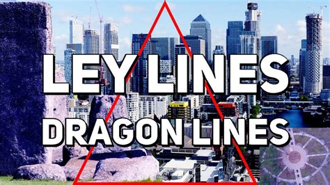 Ley Lines Dragon Lines Sacred Geometry Of London Youtube