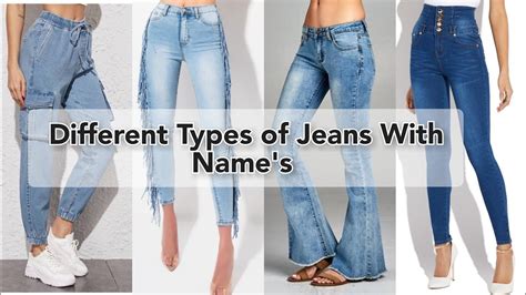 Different Types Of Jeans For Women And Girls With Names Jeans Types