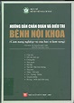 Hướng dẫn chẩn đoán và điều trị bệnh nội khoa – Bệnh viện Bạch Mai ...