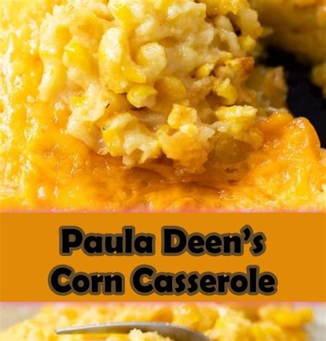 Paula Deens Corn Casserole Corn Casserole Sweet Corn Casserole