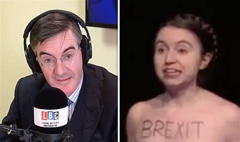 Brexit News Rees Mogg Delivers Epic Reply To Naked Remain Protester Uk News Uk