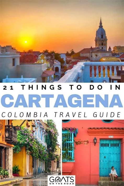 21 Best Things To Do In Cartagena Goats On The Road Colombia Travel