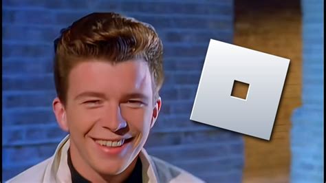 Rick Astley Plays Roblox Youtube