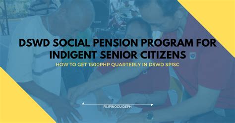 How To Get 1500php Quarterly In Dswd Social Pension Program For